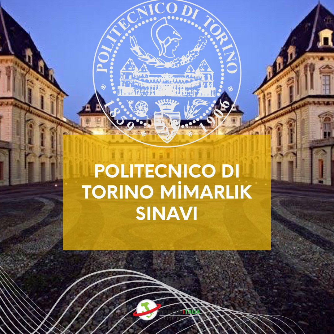 Politecnico di Torino 2022 Mimarlık Sınavı