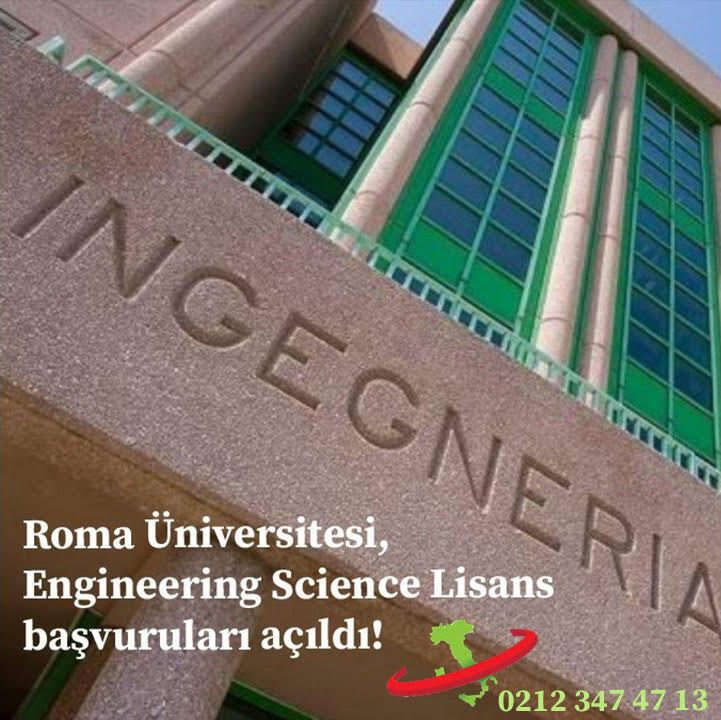 Roma Üniversitesi Engineering Science lisans başvuruları açıldı!