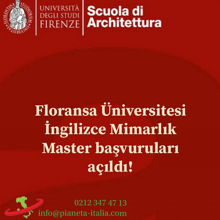 Floransa Üniversitesi İngilizce mimarlık master başvuruları açıldı!